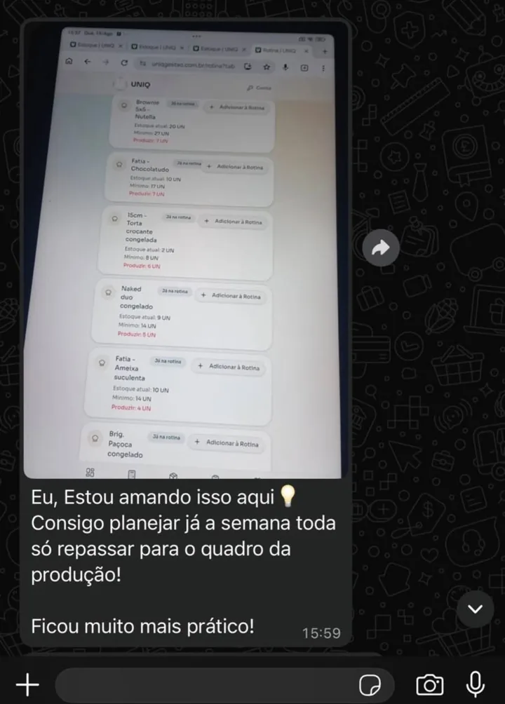 Print de WhatsApp: cliente mostra a tela Rotina do UNIQ e diz que já consegue planejar a semana toda